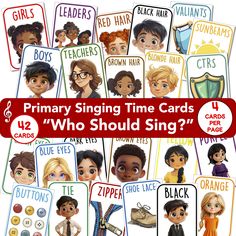 many children's avatars are shown with the words primary singing time cards who should sing?