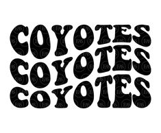 the words coyotes goyess written in black on a white background,