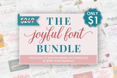 the joyful font bundle includes 32 font styles from 20 typeface script and display