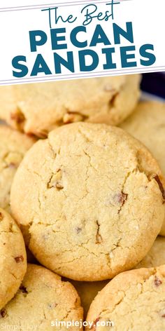 the best pecan sandies recipe is made with only 3 ingredients and it's so good to eat