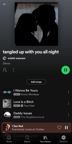 an iphone screen with the text'tangled up with you all night '