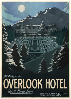 an old poster advertising the overlook hotel