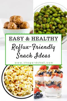 easy and healthy refflex - friendly snack ideas