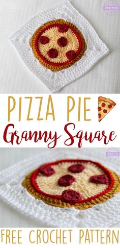 crochet pizza pie granny square is shown in three different pictures and the text reads, free crochet pattern