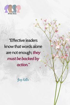 "Effective leaders know that words alone are not enough; they must be backed by action." Greg Keller Confidence Building Exercises, Relatable Taylor Swift Songs, Leadership Skills, Confidence Building