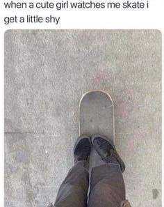 Skateboard Memes, Thrasher Skateboard, Skateboard Aesthetic, Funny Sports Memes, Skateboard Photography, Meme Page, Skateboarder, Girls Watches