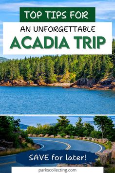 an unforgetable acadia trip with text overlaying top tips for an unforgetable acada trip