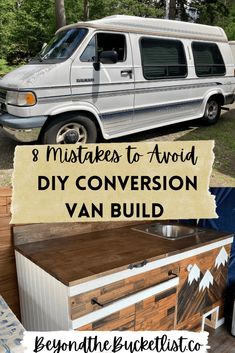 an rv is parked in the woods with text overlay that reads, 8 mistakes to avoid diy conversation van build