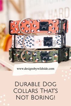 three different dog collars with the words, double dog collars that's not boring