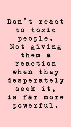 a pink background with the words don't react to exotic people not giving them a reaction when they desperately see it, is far more powerful