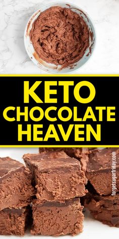 chocolate brownies stacked on top of each other with the words keto chocolate heaven