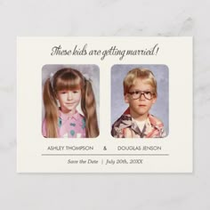 an old school photo save - the - date card with two children's heads