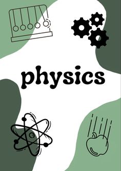 a book cover with the words physics written in black and white on top of it