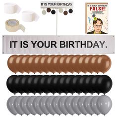 it is your birthday sign, toilet paper rolls and other items to decorate the bathroom