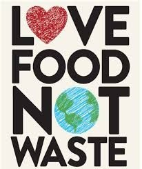 a poster with the words love food not waste written on it