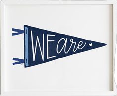 we are pennant with tassels and hearts on the bottom in blue, against a white background