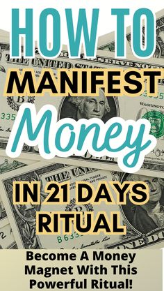 money with the words how to manfest money in two days ritual on top of it