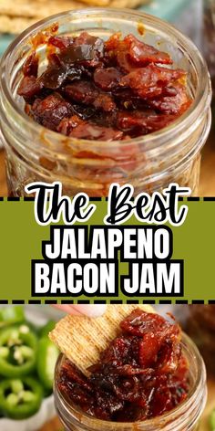 Collage of closeup shot of jarful of jalapeno bacon jam at top and cracker being dipped into jarful of jalapeno bacon jam at bottom. Jalapeno Jam Recipe, Bacon Jam Burger, Easy Bacon