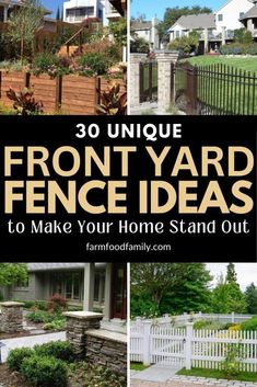 front yard fence ideas to make your home stand out from the rest of the yard