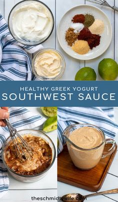 the healthy greek yogurt southwest sauce is made with fresh ingredients and ready to be eaten