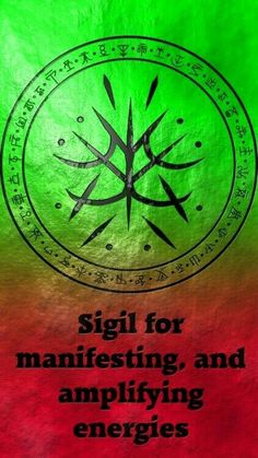 a green and red book cover with the words sigil for manifesting, and amplifying energies