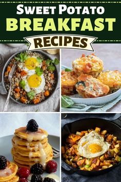 sweet potato breakfast recipe collage with text overlay that reads, sweet potato breakfast recipes