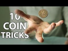 a person holding out their hand with the words 10 coin tricks in front of them