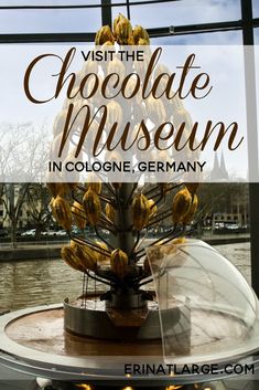 the chocolate museum in cologne, germany with text overlay