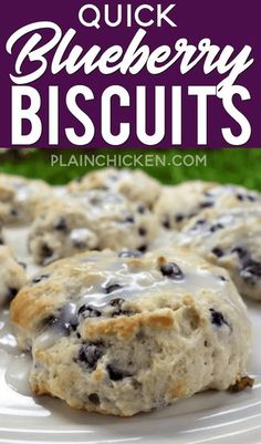 blueberry biscuits on a white plate with the words quick blueberry biscuits above it