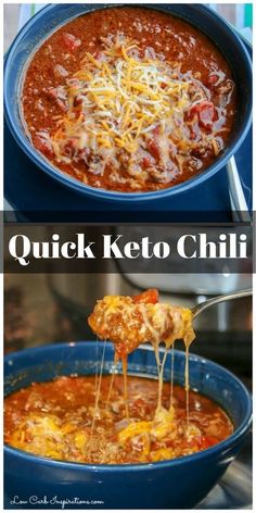 two pictures with the words quick keto chili being lifted from a blue bowl and topped with cheese