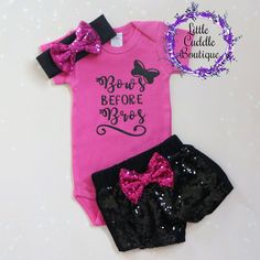 "This is an adorable baby girl outfit. This outfit features a hot pink bodysuit with the words \"Bow Before Bros\" in black glitter. The matching headband and sequin shorts are both black. Other bottoms/headbands are available in my shop as well to choose from. HOW TO ORDER: *Select option and size from the drop down and add to cart (S/S=Short Sleeve, L/S=Long Sleeve). *Complete purchase and enjoy. All orders are custom designed and heat pressed (No hand irons used) with top quality heat transfe Hot Pink Bodysuit, Baby Tutu Outfits, Baby Girl Outfit, Baby Girl Shorts, Birthday Stuff, Pink Bodysuit, 2 Birthday, Future Children