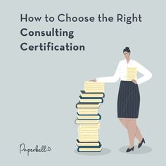 a woman holding stacks of books with the title how to choose the right consulting certificate