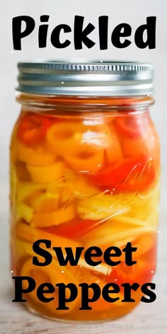 pickled sweet peppers in a jar with text overlay