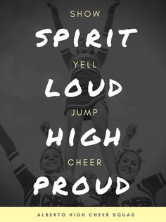 two cheerleaders jumping in the air with their hands up and text reading show spirit, loud, jump, cheer proud