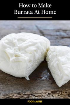 how to make burrata at home by food - wine on the gourmet