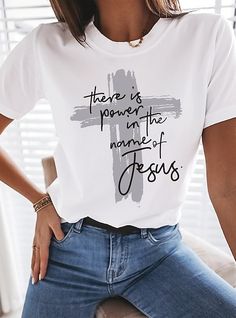 Inspirational T Shirts For Women, Religious Shirt, Jesus Tshirts, Casual T Shirt, Christian Shirts, White T