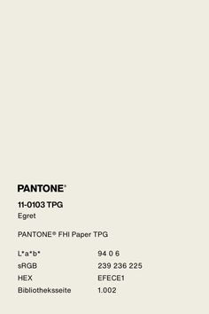 the pantone paper is white and has black writing on it