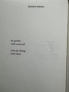 an open book with the words be gentle with yourself, you are doing your best