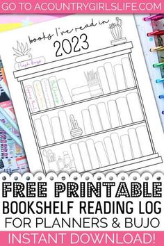 the free printable book shelf reading log for planners and bujo is on display