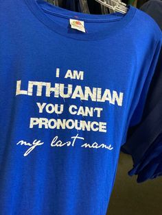 a blue t - shirt that says i am ethiopianan you can't pronounce my last name