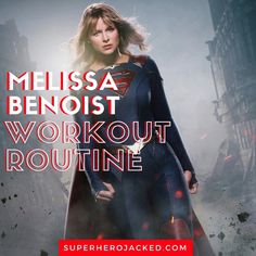 a woman in a superman costume with the words missa benoist workout routine