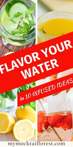 four different pictures with the words flavor your water in red and white, including lemons,