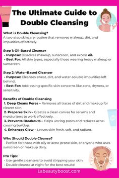 Double Cleansing: Deep clean skin, remove makeup, unclog pores, eliminate sunscreen, prevent acne, enhance glow, prep for skincare, balance moisture—perfect for all skin types. Save this pin for flawless skin!