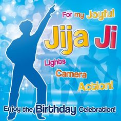 a birthday card with the words for jija jj lights camera action on it