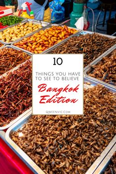 A tray of colorful bugs that are being sold to be eaten partially covered by a white sign that says 10 things you have to see to believe: BANGKOK Edition Bucket List Holidays, Working Abroad, Thai Islands, Black Bloggers, Photography Resources