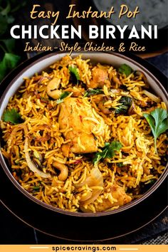 easy instant pot chicken biriyani recipe in a bowl with text overlay