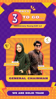 two people standing next to each other in front of a purple and yellow background with the words 3 days to go