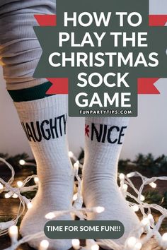 someone wearing socks with the words how to play the christmas sock game time for some fun