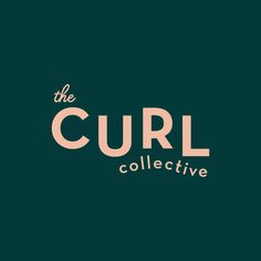 the curl collective logo on a dark green background with pink and white lettering that reads,'the curl collective collective collection '