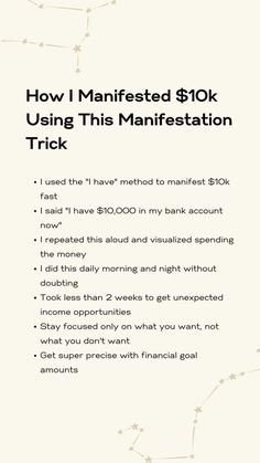 a white poster with the words how i manipulated $ 10k using this manifestation trick